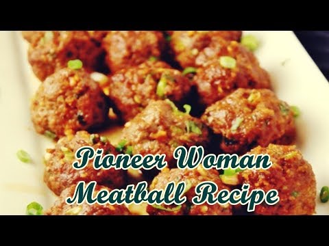 Pioneer Woman Meatball Recipe