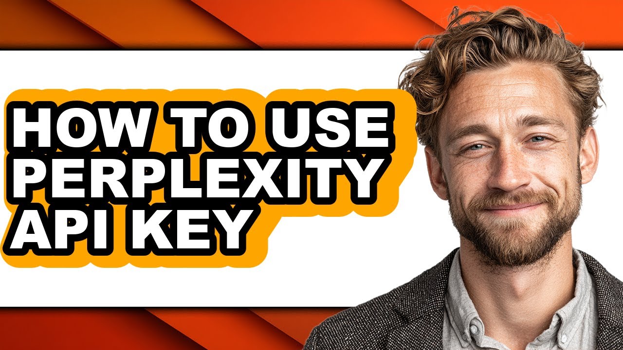 How to Use Perplexity Api Key - Step by Step