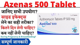 Azenas 500 Tablet Uses & Side Effects in Hindi | Azenas 500 Tablet Ke Fayde Aur Nuksan