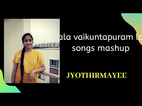Ala vaikuntapuram lo songs mashup