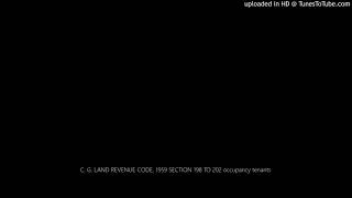 C. G. Land Revenue Code, 1959 Section 198 To 202 Occupancy Tenants