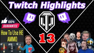 QB TEACHES HOW TO USE AMMO PROPERLY! | Twitch Highlights #13 | World of Tanks