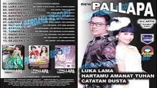 New Pallapa Luka Lama Full Album