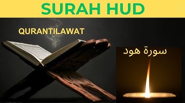 Surah Hud Ahmad Al-Shalabi -[011] Beautiful Quran Recitation.