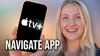 How to Navigate Apple TV Plus on iPhone - Full Guide