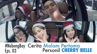 Boy William Nanya Pengalaman Sex Ex-Cherrybelle!? - #NebengBoy Eps. 03 screenshot 2