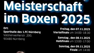 Boxen Nürnberg Bayrische Meisterschaften 2025 Halbfinale 60 kg Samstag 08.11.2025  screenshot 1