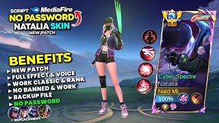 Famous NEW Script Skin Natalia Create Cyber Spectre No Password | Full Effect & Voice - New Patch MLBB Profile
