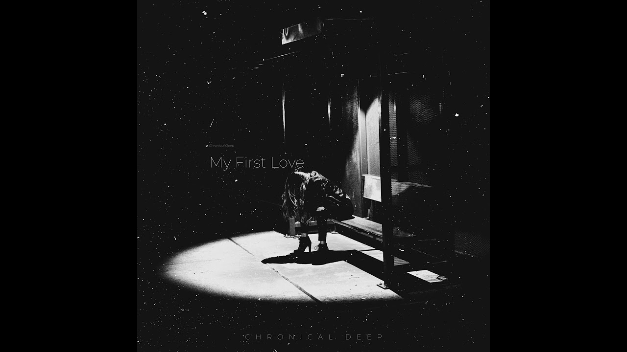 Chronical Deep - My First Love || Deep House Source | #deephouse #organichouse #deeptech