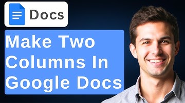 How To Make Two Columns In Google Docs [2025 Guide]