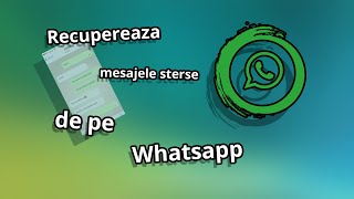 cum sa vezi mesajele si fisierele sterse de pe Whatsapp screenshot 5