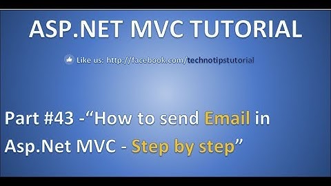Part 43- How to Send Email in ASP.NET MVC | Step-by-Step guide for Beginners and Professionals