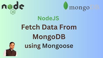 NodeJS Mongoose data fetch from MongoDB | Get MongoDB Data from NodeJS