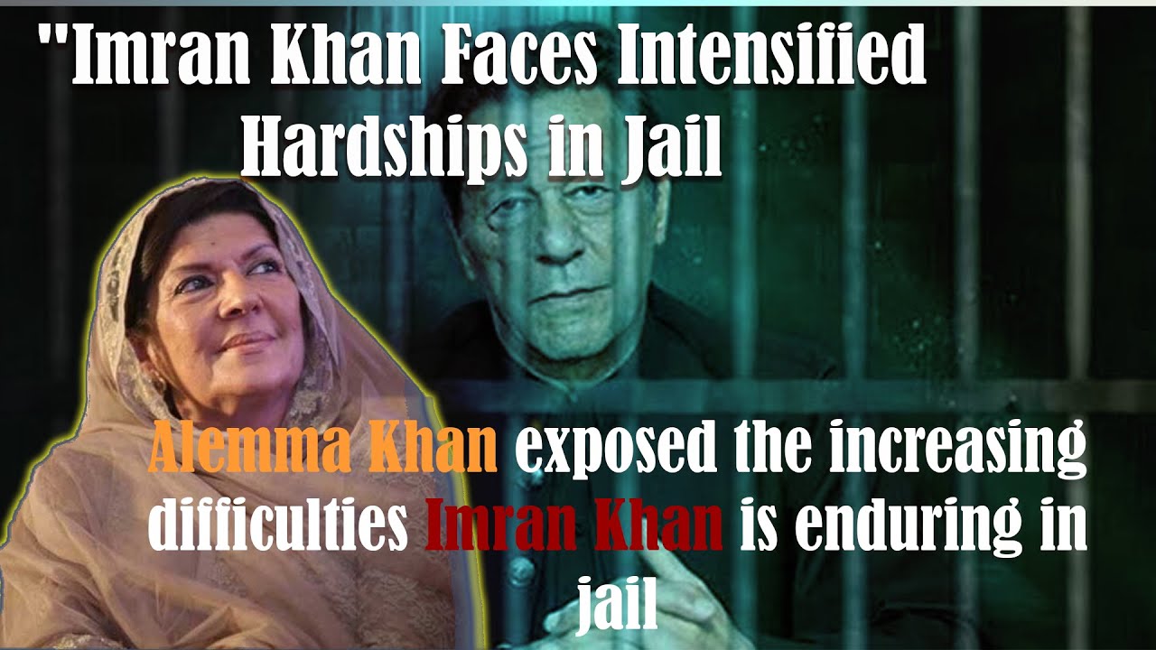 "Imran Khan Faces Intensified Hardships in Jail: Aleema Khan media talk: "World Scope News 