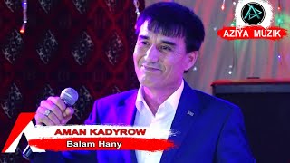 Aman Kadyrow - Balam Hany | Toý 2019 Resimi