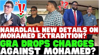 🛑 GRA DROPS TAX EVASION CHARGES AGAINST MOHAMEDS? _🛑 NEW DETAILS ON EXTRADITION FROM A.G.?