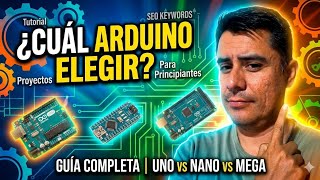Cuál Arduino elijo para incursionar en electrónica y programación ?