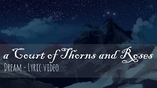 a Court of Thorns and Roses - Lyric Video