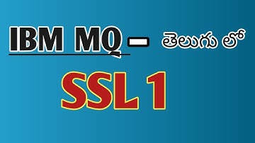 10 MQ SSL1 #IBM MQ #ssl