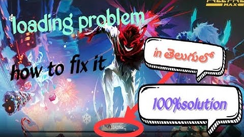 How to fix loading error📶⚠️ in free fire max 