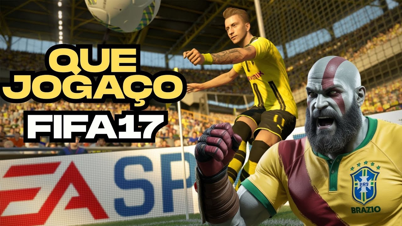 FIFA 17 É ATE HOJE UM DOS MELHORES FIFA DE TODOS OS TEMPOS!!
