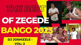 THE BEST OF ZEGEDE BANGO MIX VOL 2 [ RICKY MELODIES, CHILIBASI, MANU BAYAZ, FADHILI BANYOMBO, PAT C]