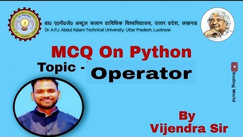PYTHON-SESSION-3-MULTIPLE CHOICE QUESTION ON  DATATYPE AND OPERATOR  WITH ANSWER AND EXPLANATION