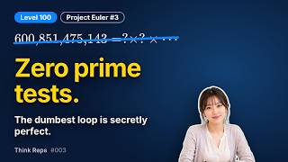 The Dumbest Loop Is Secretly Perfect | Project Euler #3