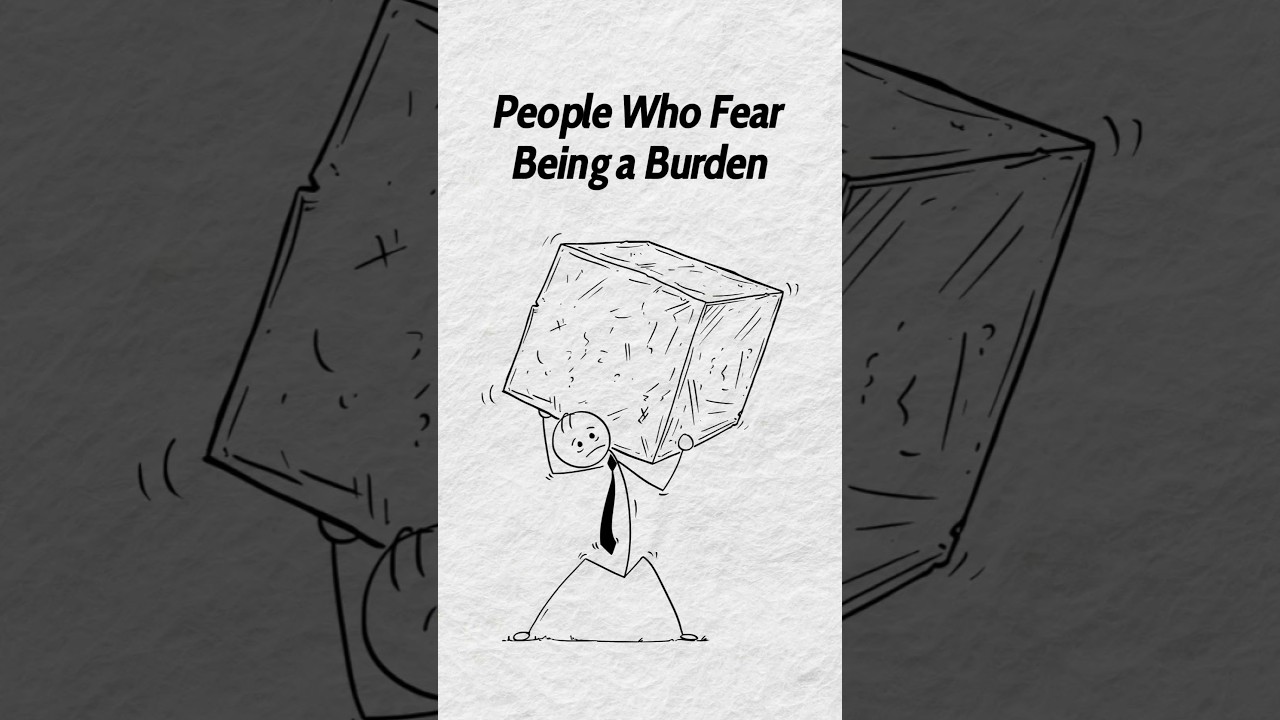Psychology of People Who Fear Being a Burden