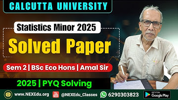 Statistics Minor 2025 Solved Paper | Sem 2 | Calcutta University BSc Hons | Amal Sir