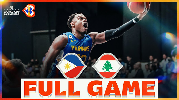 Philippines v Lebanon | Basketball Full Game - #FIBAWC 2023 Qualifiers