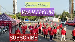 Senam Kreasi - WARTIYEM