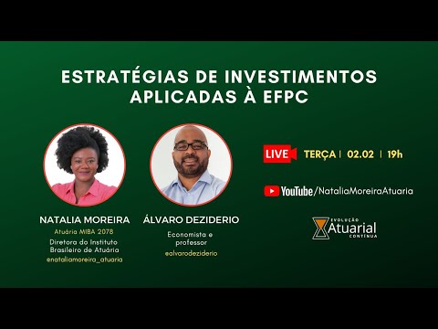 Estratégias de Investimentos Aplicadas à EFPC