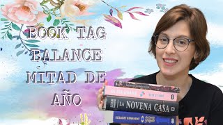 Book tag balance lector de mitad de año @BibliotecadeLisbeth