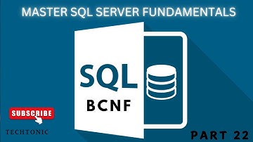 BCNF  | MASTER SQL SERVER Fundamentals Today and Change Your Career Forever! Part 22 #sql