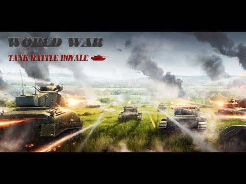 World War Tank Battle Royale Прохождение (Android)
