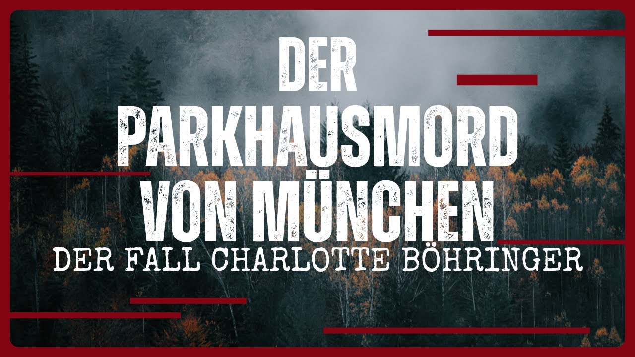 Der Parkhausmord von München – Ging es um das Erbe? | True Crime Hörbuch