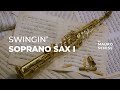 Swingin soprano sax vol 1  instrumental bossa nova jazz with soprano saxophone