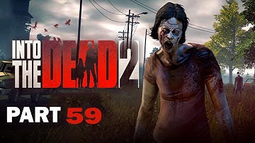 Into the Dead 2  part 59 chapter 7 (ios, android) gameplay ........zombie shooting game
