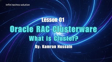 Lesson1 | Oracle RAC Clusters Explained | Complete Advanced Database Course