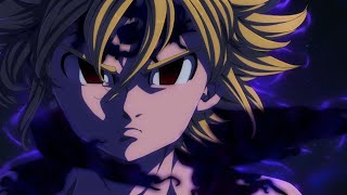 Meliodas「AMV」The Resistance