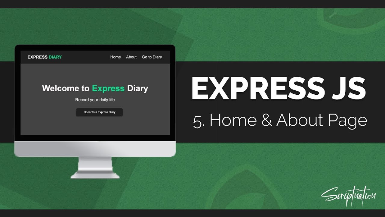 Learn Express JS by building a Project - Creating the Home page & About page