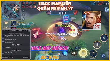Hack Map Liên Quân Mới Nhất | Aim Elsu, Aim All Tướng, Mod Skin, Miễn Phí Android, Antiban