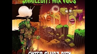 Download Lagu SNAILS - SNAILEDIT! Mix Vol. 3 - (Enter Slugz City) MP3
