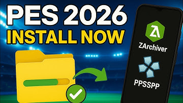 "How to Extract & Install PES 2026 PPSSPP on Android – Easy Full Guide!"