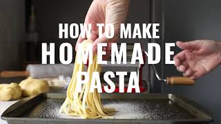 How to Make Homemade Pasta