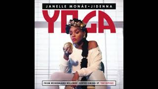 Yoga - Janelle Monáe & Jidenna (Clean Version)