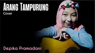Arang Tampurung (cover) Depika Pramadani chords