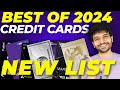 Best credit cards 2024  after recent changes 