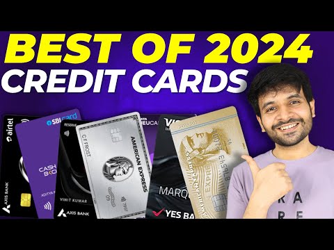 Best Credit Cards 2024 